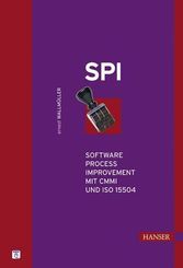 SPI - Software Process Improvement mit CMMI, PSP/TSP und ISO 15504