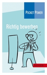 Richtig bewerben