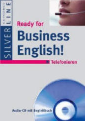 Ready for Business English! Telefonieren (1 Audio-CD)