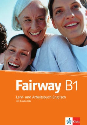 Fairway: Lehr- und Arbeitsbuch Englisch, m. 2 Audio-CDs