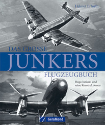 Das gro&szlig;e Junkers Flugzeugbuch