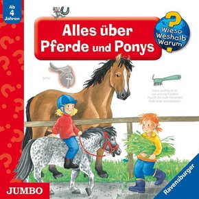 Alles über Pferde und Ponys, Audio-CD - Wieso? Weshalb? Warum?