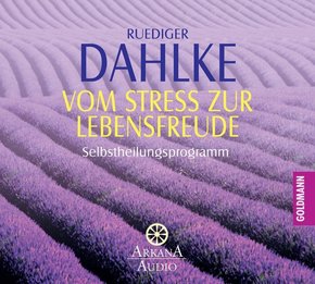 Vom Stress zur Lebensfreude, 1 Audio-CD
