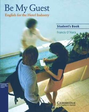 Be My Guest: Student's Book