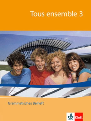 Tous ensemble, Ausgabe ab 2004: Tous ensemble 3