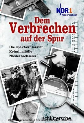 Dem Verbrechen auf der Spur