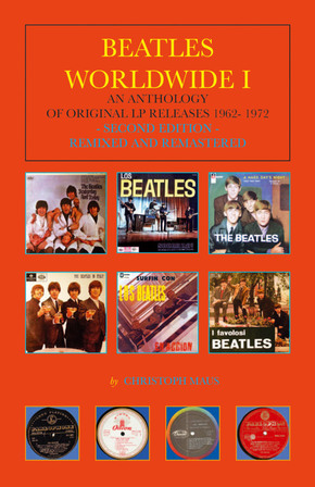 Beatles Worldwide: An Anthology of Original LP Releases 1962-1972