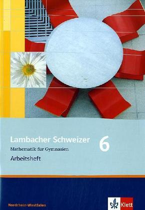 Lambacher Schweizer Mathematik 6. Ausgabe Nordrhein-Westfalen