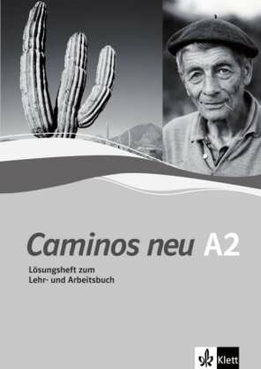 Caminos neu: Lösungsheft zum Lehr- und Arbeitsbuch A2
