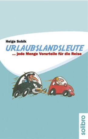 Urlaubslandsleute - Bd.1