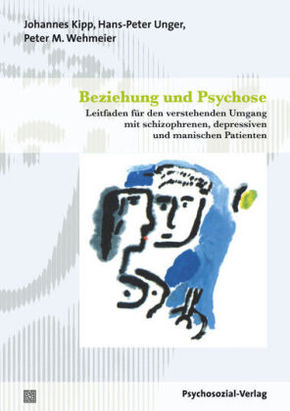 Beziehung und Psychose