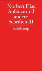 Gesammelte Schriften: Aufsätze und andere Schriften - Tl.3