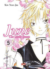 June, The Little Queen - Bd.5