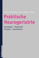 Praktische Neurogeriatrie