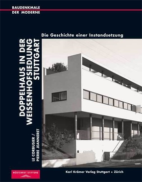 Le Corbusier / Pierre Jeanneret. Doppelhaus in der Weißenhofsiedlung Stuttgart