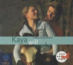 Kaya will mehr, 3 Audio-CDs