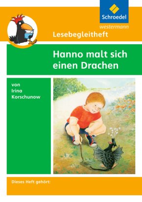 Lesebegleitheft zum Titel Hanno malt sich einen Drachen von Irina Korschunow