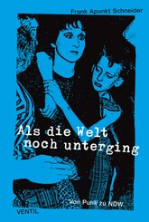 Als die Welt noch unterging