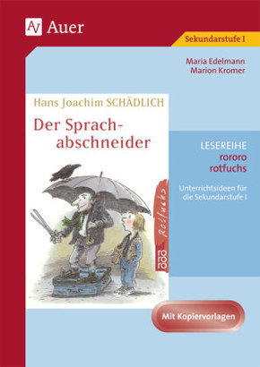 Hans Joachim Schädlich 'Der Sprachabschneider'