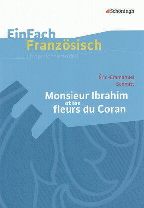 Eric-Emmanuel Schmitt 'Monsieur Ibrahim et les fleurs du Coran'