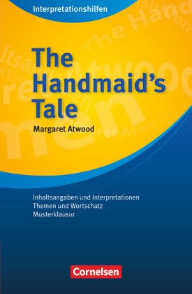 The Handmaid's Tale: Interpretationshilfen