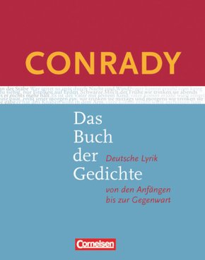 Conrady: Das Buch der Gedichte - Deutsche Lyrik von den Anfängen bis zur Gegenwart - Aktuelle Ausgabe