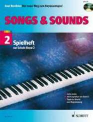 Songs & Sounds, für Keyboard, m. Audio-CD - Bd.2