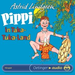 Pippi Langstrumpf 3. Pippi in Taka-Tuka-Land, 1 Audio-CD