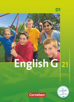 English G 21, Ausgabe D: English G 21 - Ausgabe D - Band 1: 5. Schuljahr