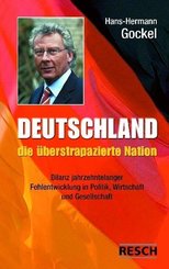 Deutschland - die überstrapazierte Nation