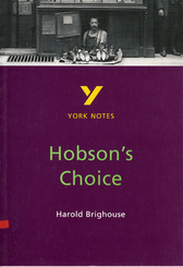 Harold Brighouse 'Hobson's Choice'