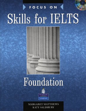 Focus on Skills for IELTS Foundation Level: Workbook, w. Audio-CD