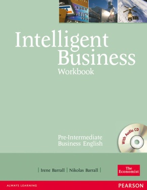 Intelligent Business, Pre-Intermediate: Workbook, w. Audio-CD
