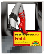 Erotik - Digital fotografieren