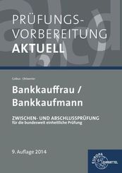 Prüfungsvorbereitung aktuell für Bankkauffrau/Bankkaufmann