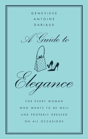 A Guide to Elegance