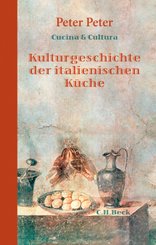 Kulturgeschichte der italienischen Küche