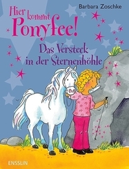 Hier kommt Ponyfee! - Das Versteck in der Sternenhöhle