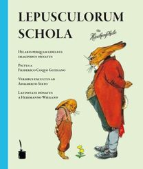 Lepusculorum Schola - Die Häschenschule