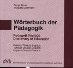 Wörterbuch der Pädagogik, Deutsch-Türkisch-Englisch