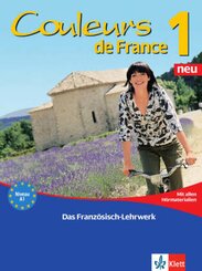Couleurs de France, Neubearbeitung: Lehr- und Arbeitsbuch, m. Audio-CD zum Übungsteil u. Beiheft