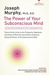 The Power of Your Subconscious Mind