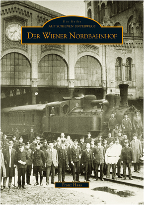 Der Wiener Nordbahnhof