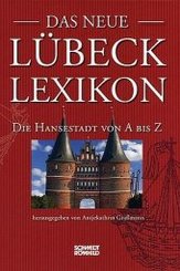 Das neue Lübeck-Lexikon