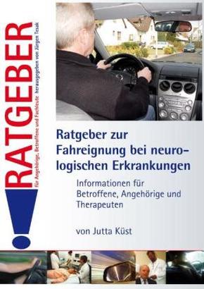 Ratgeber zur Fahreignung bei neurologischen Erkrankungen