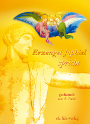 Erzengel Jophiel spricht...