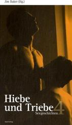 Hiebe und Triebe - Bd.4