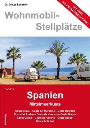 Wohnmobil-Stellplätze: Spanien, Mittelmeerküste