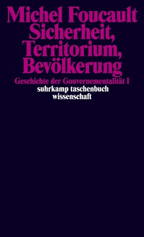 Geschichte der Gouvernementalität - Bd.1