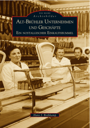 Alt-Brühler Unternehmen und Geschäfte